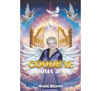 Goodbye Norma Jean: Black and White Version