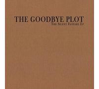 Goodbye Plot - The Silent Fanfare Ep