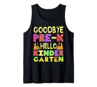 Goodbye Preschool Graduation Hello Kindergarten Prek Grad Tank Top
