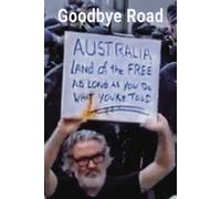 Goodbye Road: The Essays Of Michael Gray Griffith