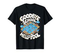 Goodbye School Hello Pool Summer Break Quote T-Shirt