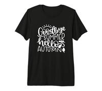 Goodbye Summer Hello Autumn Fall Nature Cute Premium T-Shirt