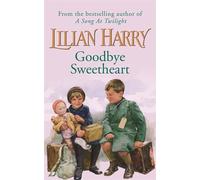 Goodbye Sweetheart: Second Edition (Street at War)