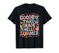 Goodbye Third Grade Hello Summer, 3rd Grader School Teacher T-Shirt