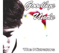 Goodbye Uncle. the Rock Opera. Con CD Audio