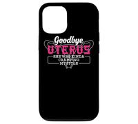Goodbye Uterus hysterectomy uterus ovaries surgical Case for iPhone 12/12 Pro