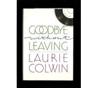 Goodbye Without Leaving