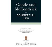 Goode and McKendrick on Commercial Law : 6th Edition