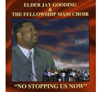 Gooding, Jay - No Stopping Us Now