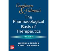 Goodman and Gilman's – The Pharmacological Basis of Therapeutics – 14th Edition