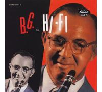 Goodman, Benny - B.G. In Hi Fi [European Import]