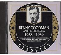 Goodman, Benny - Classics 1938-39