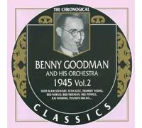 Goodman, Benny - Classics 1945 Vol. 2 [French Import]