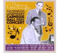 Goodman, Benny - Complete Legendary 1938 Carnegie Hall Concert [Spa Import]