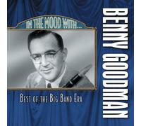 Goodman, Benny - In The Mood With...