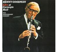 Goodman, Benny - Live at Carnegie Hall 1978: 40th Anniversary