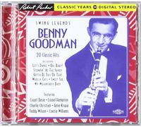 Goodman, Benny - Swing Legends: 20 Classic Hits/Robert Parker Digital Years in Stereo