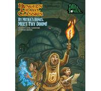 Goodman Games Dungeon Crawl Classics #105 By Mitra’s Bones Meet Thy Doom! (Dungeon Crawl Classics, Level 2, 105)