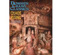 Goodman Games Dungeon Crawl Classics #89 Choas Rising (Multiple Dungeon Crawl Classics Adventures) (DCC DUNGEON CRAWL CLASSICS)