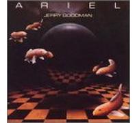 Goodman, Jerry - Ariel