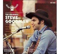 Goodman, Steve - Original Steve Goodman
