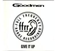 Goodmen - Give It Up