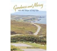 Goodness And Mercy