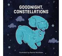 Goodnight, Constellations
