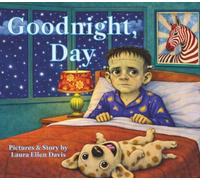 Goodnight, Day: Helps Children Slow Their Thoughts (Ages 4-7)