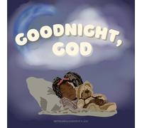 Goodnight, God: A bedtime prayer book for children (Our Bible Verse Stories)