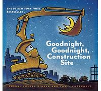 Goodnight, Goodnight Construction Site