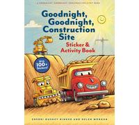 Goodnight, Goodnight, Construction Site Sticker & Activity Book