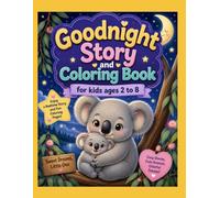 Goodnight Koala Stories & Coloring Book for Kids Ages 2-8