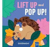 Goodnight (Lift Up and Pop Up): Goodnight animals