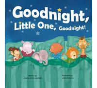 Goodnight, Little One, Goodnight!