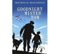 Goodnight Mister Tom (A Puffin Book) by Michelle Magorian (2014-07-03)
