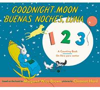 Goodnight Moon 123/Buenas Noches, Luna 123: Bilingual Spanish-English
