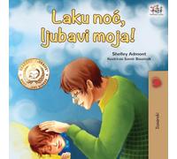 Goodnight, My Love! (Bosnian Children's Book) (Bosnian Bedtime Collection)