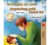 Goodnight, My Love! (English Tagalog Bilingual Book)