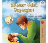 Goodnight, My Love! (Indonesian Book for Kids) (Indonesian Bedtime Collection)