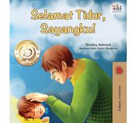 Goodnight, My Love! (Indonesian Book for Kids) (Indonesian Bedtime Collection)