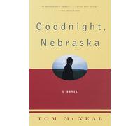 Goodnight, Nebraska (Vintage Contemporaries)