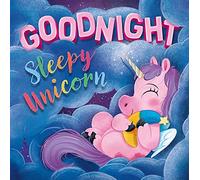 Goodnight Sleepy Unicorn