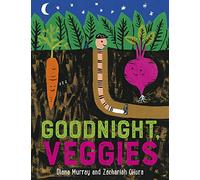 Goodnight, Veggies