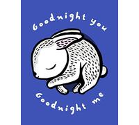 Goodnight You, Goodnight Me: A Soft Bedtime Book With Mirrors (Wee Gallery)