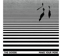 Goods - Make Your Move [VINYL]