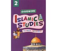Goodword Islamic Studies: Level 2 (New Edition)