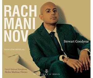 Goodyear/Czech Ns/Forster - Rachmaninov:Piano Concertos 2 3