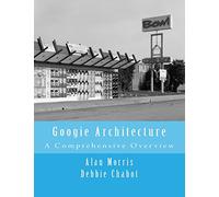 Googie Architecture: A Comprehensive Overview