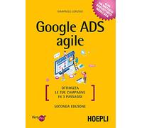 GOOGLE ADS AGILE OTTIMIZZA LE TUE CAMPAGNE IN ...